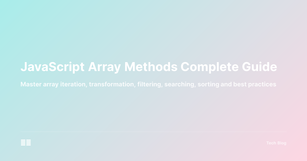 JavaScript Array Methods Complete Guide