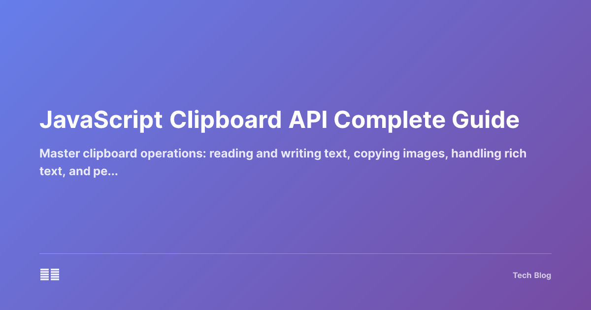 JavaScript Clipboard API Complete Guide