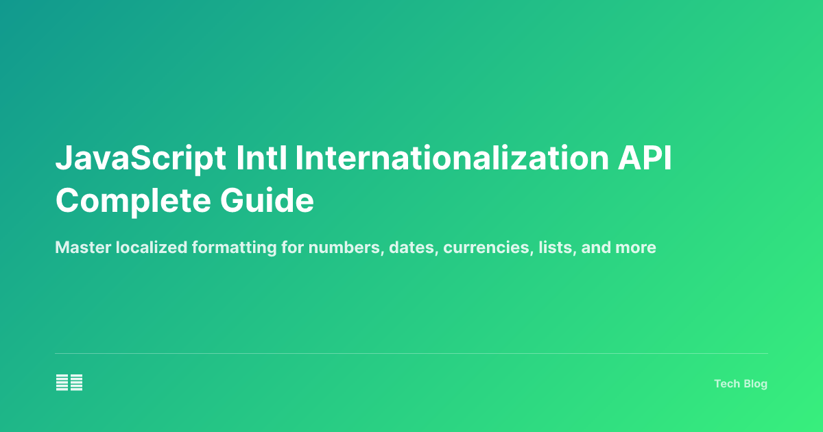 JavaScript Intl Internationalization API Complete Guide
