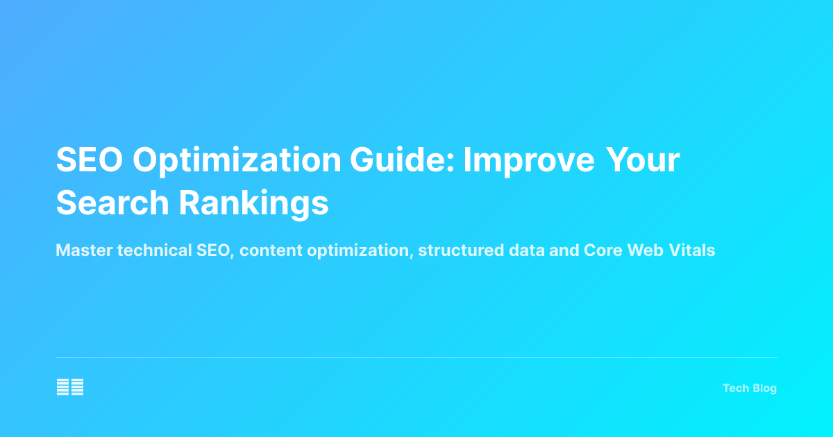 SEO Optimization Guide: Improve Your Search Rankings